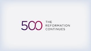 500 The Reformation Continues  Session 15 [upl. by Aney]