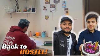 VLOGBack To my Hostel Routine  Hostel Life  Reyan khan k birthday surprise🥳 [upl. by Imelda]