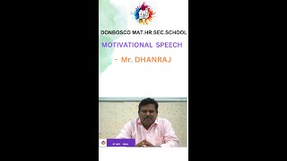 DON BOSCO MHSS STAR OF THE WEEK 4 to 9 11 2024  MOTIVATIONAL TALK BY MR DHANARAJ BT ASST TAMIL [upl. by Eisiam366]