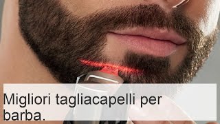 Migliori tagliacapelli per barba e baffi 2019 prezzi e recensioni [upl. by Yeldua423]