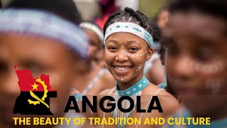 ANGOLA The Beauty of Tradition and Culture  African Scribe [upl. by Crin]