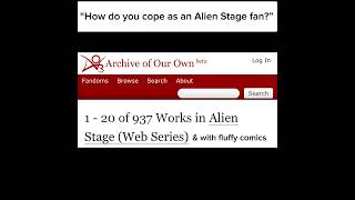 How I cope as an alienstage fan ao3 alnst fyp [upl. by Torbart]