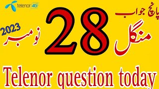 28 November 2023 questions and answers  My Telenor TODAY Answers [upl. by Mond]