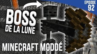 LE BOSS DE LA LUNE   Minecraft Moddé S3  Episode 92 [upl. by Htenaj633]