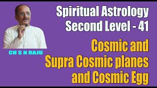 710  Spiritual Astrology  The Cosmic Egg  Second Level  Lesson 41 [upl. by Eserehs]