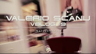 Valerio Scanu  VBlog 9  Lo Scanu Shatush [upl. by Cullie375]