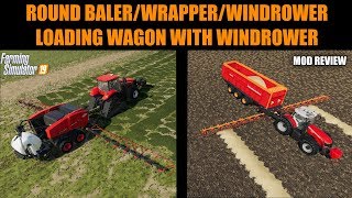 Farming Simulator 19  Round BalerWrapperWind Rower amp Loading WagonWind Rower quotMod Reviewquot [upl. by Lyall]