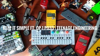 Keep it simple ft OP1 PO33 KO  Teenage Engineering [upl. by Eidson264]