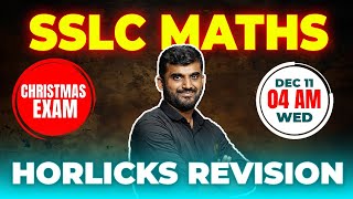 SSLC MATHS CHRISTMAS EXAM  HORLICKS LIVE  MS SOLUTIONS [upl. by Neneek]