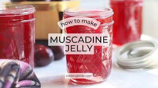 Four Ingredient Homemade Muscadine Jelly Recipe with Pectin [upl. by Alison]