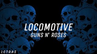 LOCOMOTIVE — Guns N Roses EspañolInglés [upl. by Sherl999]