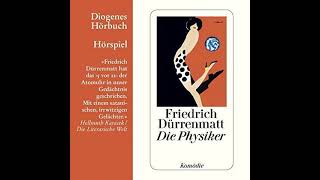 Die Physiker Hörbuch Kostenlos von Friedrich Dürrenmatt [upl. by Tray]