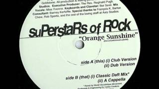 Superstars of rock  Orange Sunshine Classic Daft Mix [upl. by Meras]