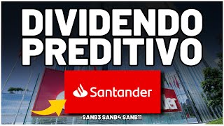 SANTANDER Dividendos em DOBRO Qual A Melhor Ação AGORA SANB3 SANB4 ou SANB11 Dividendo Preditivo [upl. by Sherurd]