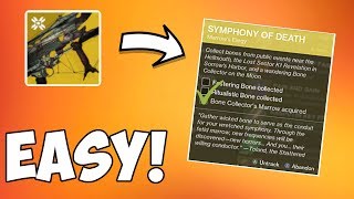 Destiny 2  EASY Bone Collector Kill for Symphony of Death Quest Get Deathbringer Fast [upl. by Ecnahs]