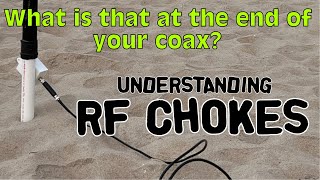 Understanding RF Chokes for Antennas [upl. by Aicinoid]