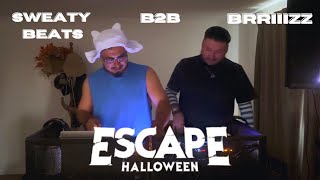 Sweaty Beats B2B BRRIIIZZ Live  Escape Halloween Pregame Party [upl. by Bianka]