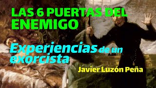 LAS SEIS PUERTAS CAP 7 LAS ARMAS DE LA LIBERACIÓN [upl. by Penelopa]