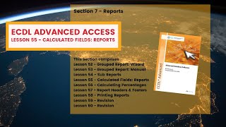 ECDL Advanced ACCESS Lesson 55 Calculated Fields in Reports [upl. by Mercuri973]