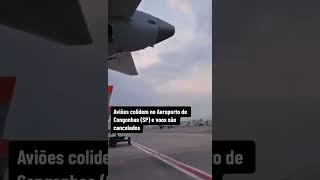 AVIÕES colidem no Aeroporto de Congonhas SP e voos são cancelados avião congonhas noticias [upl. by Electra]