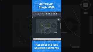 Autocad Shorts 006  Reselect last Selection [upl. by Il]