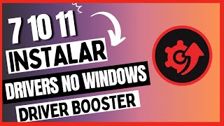 Instalar Driver no Windows 7 10 11  Driver BOOSTER [upl. by Yllime]