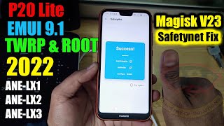 2022 P20 Lite EMUI91 TWRP and Root Safetynet Pass Magisk V23ANELX1ANELX2ANELX3 [upl. by Enrev]