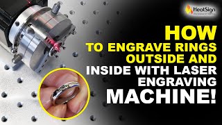 How To Engrave Rings Outside and Inside With Laser Engraving Machine [upl. by Eenet]