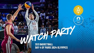 3x3 BASKETBALL  DAY 4 OF PARIS 2024 OLYMPICS  WATCH PARTY [upl. by Wylde77]