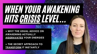 When Your Spiritual Awakening Hits Crisis Level amp what to do about it [upl. by Charley973]