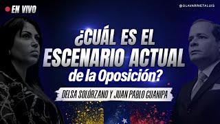 ¿Y AHORA QUÉ Delsa Solórzano y Juan Pablo Guanipa [upl. by Faxun164]