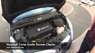 Vauxhall Corsa Under Bonnet Checks [upl. by Bonnie496]