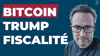 Fiscalité sur le passeport Bitcoin Trump [upl. by Nyliahs308]