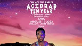 Chance the Rapper Acid Rap 10 Year Anniversary FULL ALBUM live set at United Center Chicago 081923 [upl. by Ycam]