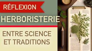 lherboristerie moderne entre science et traditions [upl. by Siramaj]