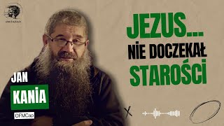 28092024 Jezus nie doczekał starości [upl. by Weiler56]