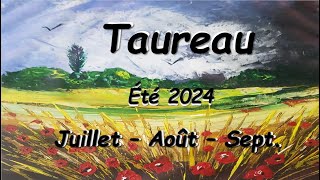 ♉️ TAUREAU 🐂  Les chaînes se brisent Eclairage sur lété 2024  juillet  août  septembre [upl. by Hsirrap]