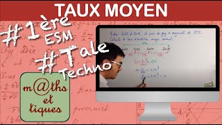 Calculer un taux moyen  Première ESM  Terminale Techno [upl. by Spiro]