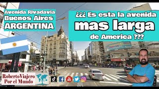 Es la avenida mas larga de America  Avenida Rivadavia Buenos Aires Argentina [upl. by Bunce117]