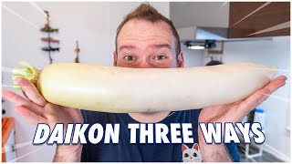 One Daikon Three Ways Pickled Simmered amp PanFried [upl. by Skylar765]