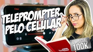 Como GRAVAR VÍDEOS com TELEPROMPTER pelo CELULAR  Por Luana Franco [upl. by Hamas885]