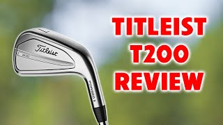 Titleist T200 Iron Review [upl. by Nivrad]