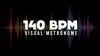 140 BPM Metronome Visual Metronome  Click Track [upl. by Nenerb]