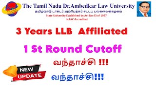 🔴🔴🔴tndalu 3 years LLB 1 st round cutoff released for Affiliated 2024வந்தாச்சிtndaluGD LAW STUDIES [upl. by Annaiuq]