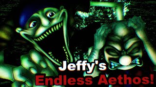 JEFFYS ENDLESS AETHOS  FNF IRL W LYRICS [upl. by Mart]