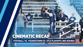 Football  Recap vs No 21 Youngstown State NCAA FCS Playoffs [upl. by Welcy321]