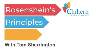 Rosenshines Principles with Tom Sherrington [upl. by Drusilla]