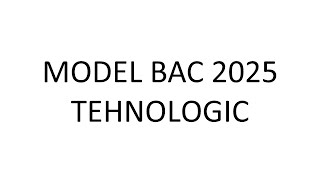 Model bac matematica 2025 tehnologic [upl. by Melvyn]