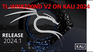 How to install TLWN8200ND V2 on Kali Linux 2024  Como instalar TLWN8200ND V2 en Kali Linux 2024 [upl. by Hagen567]