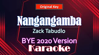 Zack Tabudlo  Nangangamba BYE 2020 Performance Karaoke  Instrumental  Minus One [upl. by Ailin]